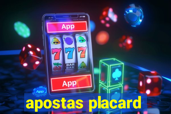 apostas placard